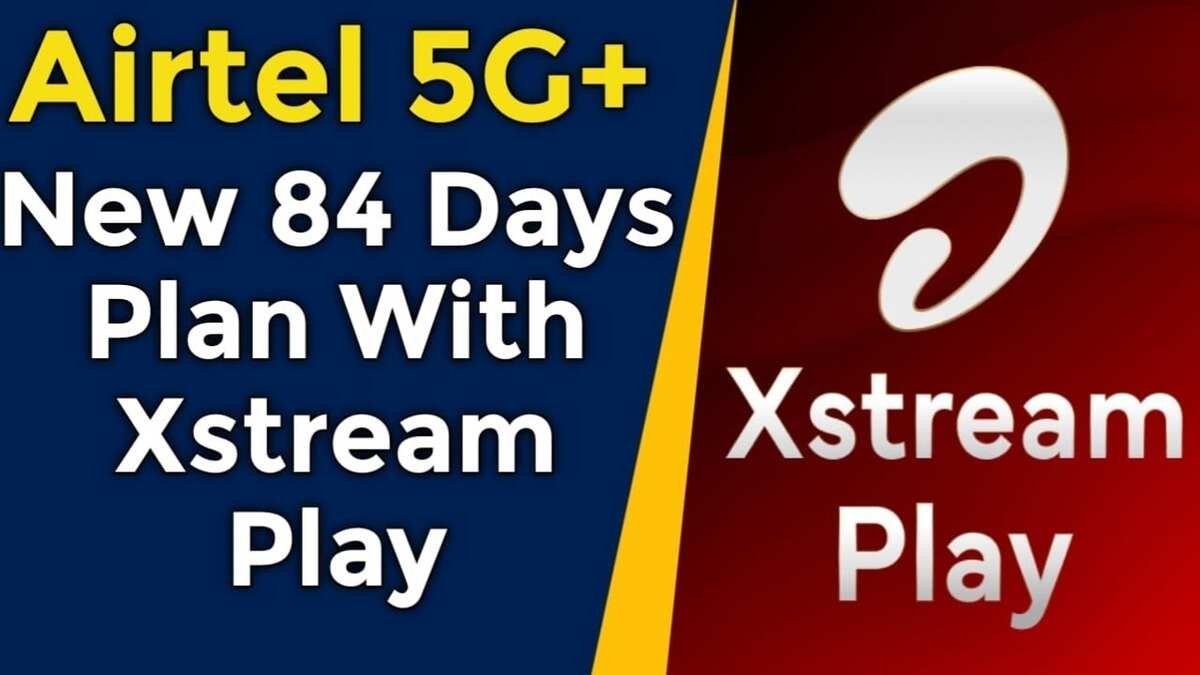 अगर 84 दिनों का प्लान लेना है तो जान ले यह बात, बच जाएंगे पैसे, जल्दी जाने New Airtel 84 Days Plan